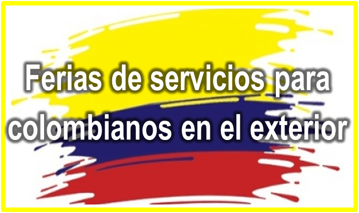 Ferias de servicios para colombianos en el exterior: Quiénes ganan, quiénes pierden?