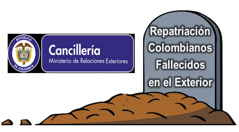 Cancillería se pronuncia ante Proyecto Ley repatriación colombianos fallecidos en el ext.