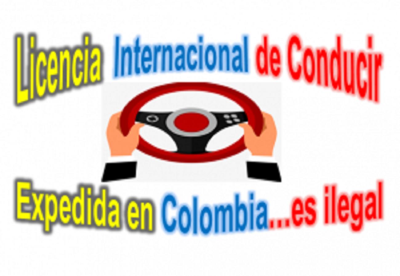 Licencia Internacional de Conducir Colombiana, sin base legal